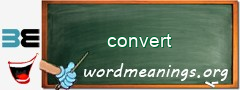 WordMeaning blackboard for convert